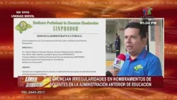 Denuncian irregularidades en nombramiento de docentes en la administración anterior de educación