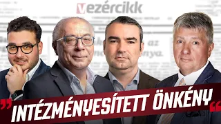 Vezércikk - Startol az intézményesített önkény - HírTV