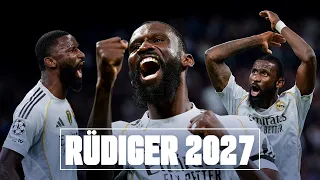 RÜDIGER RENEWS UNTIL 2027 | Real Madrid