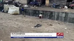 Filth Exhibition: Unsanitary practices have become the new normal in Akwatia Line
