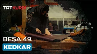 Kedkar - Beşa 49.