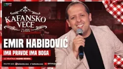EMIR HABIBOVIC - IMA PRAVDE IMA BOGA | UZIVO | ORK. HABIBI BEND | 2025 | KAFANSKO VECE