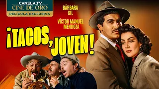 TACOS JOVEN (1950) Full Movie with Bárbara Gil | Golden Age of Mexican Cinema | Canela.TV