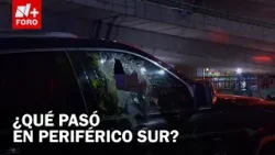 Automovilista muere tras ataque armado en Periférico Sur, Ciudad de México