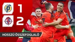 Fizz Liga: Puskás Akadémia FC–Nyíregyháza Spartacus FC 1–2 | összefoglaló