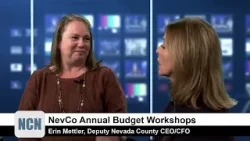 NCN Highlight - NevCo Annual Budget Workshops - Guest Erin Mettler, Nevada County CEO/CFO
