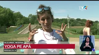 Yoga on the water is a complex experience attracting more and more practitioners #RegionalNews @T...