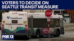 Voters to decide on Seattle transit measure | FOX 13 Seattle