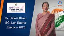Dr. Salma Khan | Chunav Ka Parv | Desh Ka Garv | Lok Sabha Election 2024