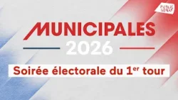 Municipales 2026 : émission spéciale du premier tour (partie 1)