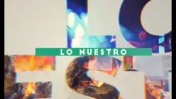 31 LO NUESTRO LA AMARGURA