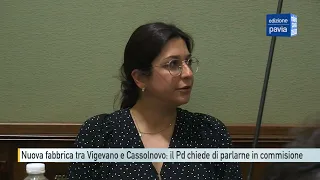 New factory between Vigevano and Cassolnovo, the Democratic Party brings the issue to committee