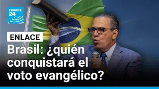 El botín electoral de Brasil: ¿cómo se disputa el voto evangélico rumbo a las elecciones?
