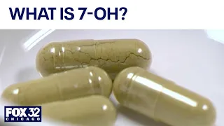 What is 7-OH? Rush doctors warn of addiction risks tied to unregulated product