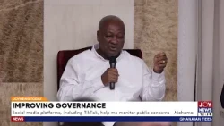“I See All Your TikToks” – Mahama on Using Social Media to Improve Governance