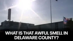 Mysterious smell is permeating throughout Delaware County