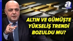 Altın Fiyatları Düşecek Mi, Yükselecek Mi? Cüneyt Paksoy Açıkladı | A Para