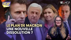 MACRON : UNE NOUVELLE DISSOLUTION POUR PIRATER 2027 ?