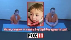 Wisconsin Amber Alert; Elijah Vue's mother, caregiver in court