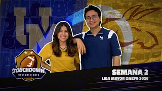 University Touchdown 2. Episode 2 Pumas vs. Burros Week