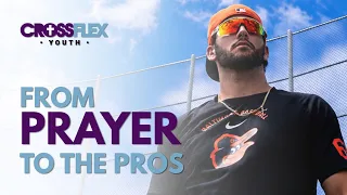 From Prayer to the Pros