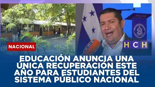 Educación anuncia una única recuperación este año para estudiantes del sistema público nacional