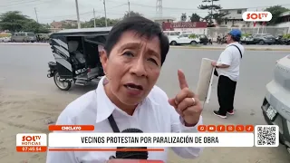Chiclayo: Residents protest over halted construction work