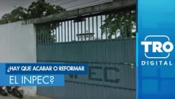 El futuro del INPEC en Colombia: ¿Liquidación o reforma profunda contra la corrupción?
