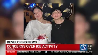 ICE arrests continue in Danbury, putting community on high alert