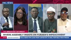 Rivers Assembly Insists On Fubara's Impeachment