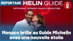 Monaco brille au Guide Michelin avec une nouvelle étoile