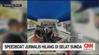 Jejak 5 Jurnalis Hilang di Perairan Anak Krakatau