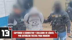 Capturan a exdirector y exalcaide de cárcel por autorizar fiestas para marero