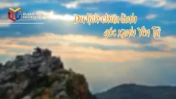 Healing Tourism - The Green Corner of Yen Tu