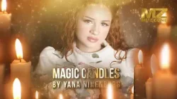 Magic candles by Yana Nirenberg (выпуск 5)