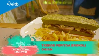 JOSEBA ARGUIÑANO SUKALERRIAN: Txekor pepitoa brokoli ogian