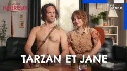 Тарзан и Джейн | Они жили долго и счастливо | TV5MONDE
