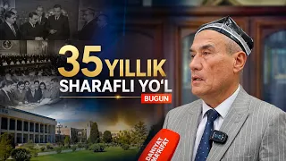 35 yillik sharafli yo'l | BUGUN  (28.08.2026)