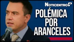 Crece la tensión comercial con Ecuador: 50 % de aranceles a exportaciones colombianas | Canal 1 | Crece la tensión comercial con Ecuador: 50 % de aranceles a exportaciones colombianas | Canal 1 |