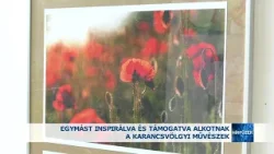 Egymást inspirálva és támogatva alkotnak a karancsvölgyi művészek