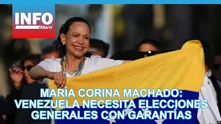 María Corina Machado: Venezuela needs general elections with guarantees for everyone