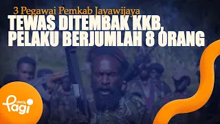 [detikPagi] - 3 Jayawijaya Regency Government Employees Shot Dead by Armed Criminal Group, 8 Perp...