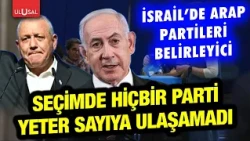 Arab parties gain significance after elections in Israel! Will a Netanyahu-Eisenkot coalition be ...