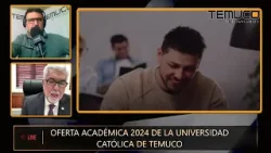 Live Aliro Bórquez Ramírez, Rector U Católica, Oferta Académica Universidad Católica de Temuco