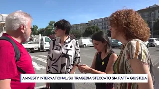 AMNESTY INTERNATIONAL: JUSTICE MUST BE SERVED FOR THE STECCATO TRAGEDY