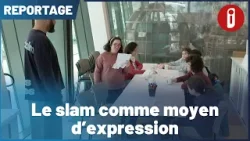 Le slam comme moyen d'expression Le slam comme moyen d'expression