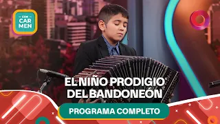 Fabricio, el niño prodigio del bandoneón | #ConCarmen Completo  -  01/10 - El Nueve