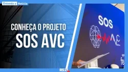 Conheça o Projeto SOS AVC | Entenda a Notícia #rs21