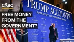 What Trump Accounts Could Mean For Your Family