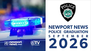 Newport News Police Department BLE 41 Academy Graduation